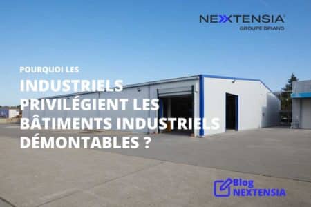 Pourquoi-les-industriels-privilegint-les-batiments-industriels-démontables